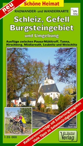 Schleiz, Gefell, Burgsteingebiet und Umgebung