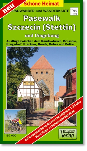 Pasewalk, Szczecin (Stettin) und Umgebung