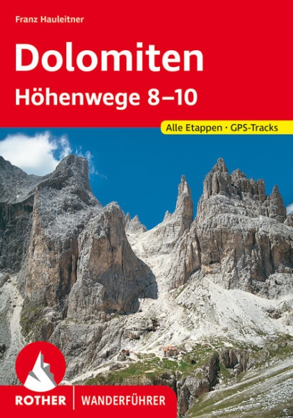 Wanderführer Dolomiten Höhenwege 8-10