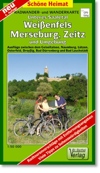 Unteres Saaletal, Weißenfels, Merseburg, Zeitz und Umgebung
