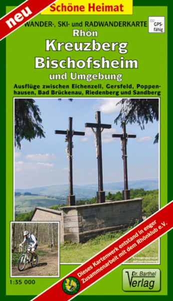 Rhön, Kreuzberg, Bischofsheim und Umgebung