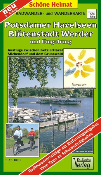 Potsdamer Havelseen, Blütenstadt Werder und Umgebung