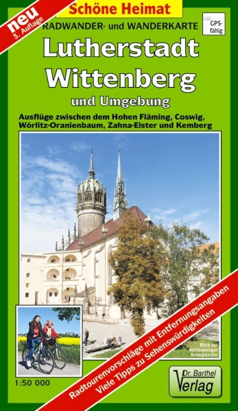 Lutherstadt Wittenberg und Umgebung