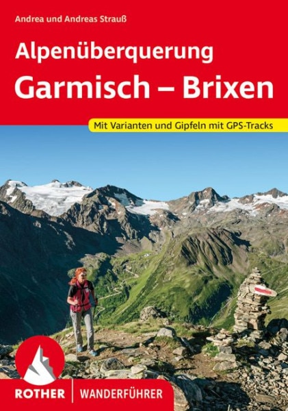 Wanderführer Alpenüberquerung Garmisch – Brixen