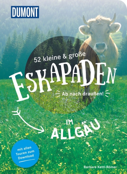 52 Eskapaden im Allgäu