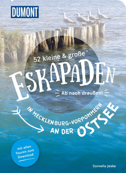 52 Eskapaden Mecklenburg-Vorpommern an Ostsee